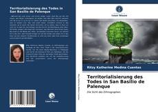 Territorialisierung des Todes in San Basilio de Palenque kitap kapağı