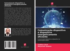 Buchcover von Comunicação dispositivo a dispositivo energeticamente eficiente