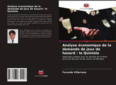 Buchcover von Analyse économique de la demande de jeux de hasard : le Quiniela