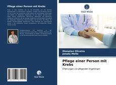 Portada del libro de Pflege einer Person mit Krebs