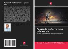 Couverture de Pensando no terrorismo hoje em dia
