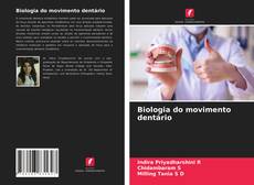 Borítókép a  Biologia do movimento dentário - hoz