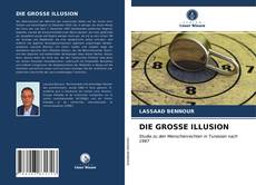 Couverture de DIE GROSSE ILLUSION