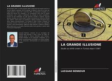 LA GRANDE ILLUSIONE kitap kapağı