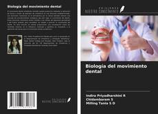 Portada del libro de Biología del movimiento dental