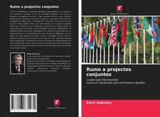 Buchcover von Rumo a projectos conjuntos