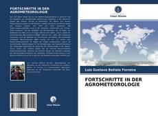 FORTSCHRITTE IN DER AGROMETEOROLOGIE kitap kapağı