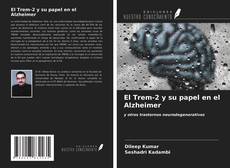 Bookcover of El Trem-2 y su papel en el Alzheimer