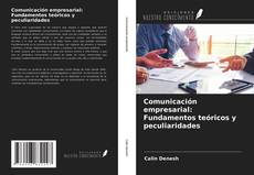 Portada del libro de Comunicación empresarial: Fundamentos teóricos y peculiaridades