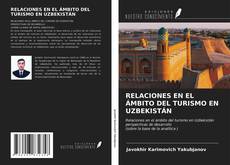 Couverture de RELACIONES EN EL ÁMBITO DEL TURISMO EN UZBEKISTÁN