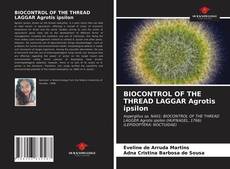 Capa do livro de BIOCONTROL OF THE THREAD LAGGAR Agrotis ipsilon 