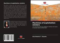 Copertina di Machines d'exploitation minière