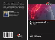 Risonanza magnetica del retto kitap kapağı