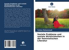 Couverture de Soziale Probleme und soziale Wirklichkeiten in der feministischen Literatur