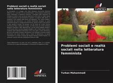 Problemi sociali e realtà sociali nella letteratura femminista kitap kapağı