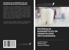 Bookcover of MATERIALES BIOMIMÉTICOS EN ODONTOLOGÍA RESTAURADORA