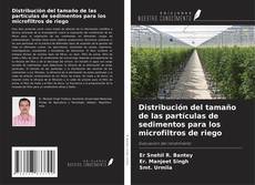 Bookcover of Distribución del tamaño de las partículas de sedimentos para los microfiltros de riego