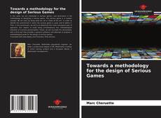 Capa do livro de Towards a methodology for the design of Serious Games 