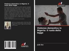 Violenza domestica in Nigeria: Il ruolo della legge kitap kapağı