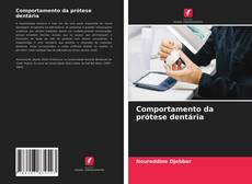 Couverture de Comportamento da prótese dentária