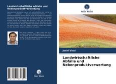 Couverture de Landwirtschaftliche Abfälle und Nebenproduktverwertung