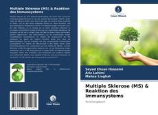 Portada del libro de Multiple Sklerose (MS) & Reaktion des Immunsystems