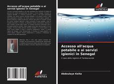 Accesso all'acqua potabile e ai servizi igienici in Senegal kitap kapağı