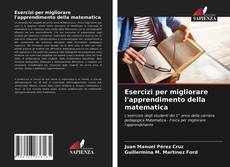 Esercizi per migliorare l'apprendimento della matematica kitap kapağı