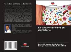 Обложка La culture cellulaire en dentisterie