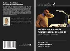 Portada del libro de Técnica de inhibición neuromuscular integrada