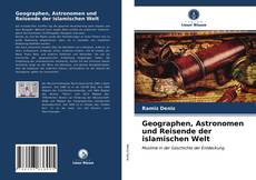 Portada del libro de Geographen, Astronomen und Reisende der islamischen Welt