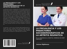 Portada del libro de LA PREVALENCIA Y LOS PREDICTORES SOCIODEMOGRÁFICOS DE LA ARTRITIS REUMÁTICA