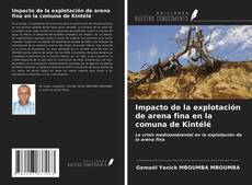 Bookcover of Impacto de la explotación de arena fina en la comuna de Kintélé