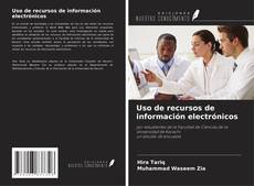 Bookcover of Uso de recursos de información electrónicos