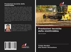 Prestazioni tecniche della mietitrebbia kitap kapağı