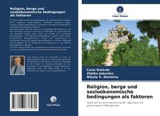 Copertina di Religion, berge und sozioökonomische bedingungen als faktoren
