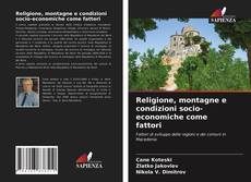 Religione, montagne e condizioni socio-economiche come fattori kitap kapağı