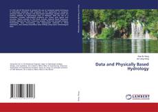 Copertina di Data and Physically Based Hydrology