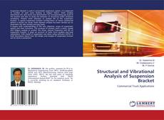 Couverture de Structural and Vibrational Analysis of Suspension Bracket