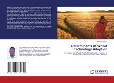 Copertina di Determinants of Wheat Technology Adoption
