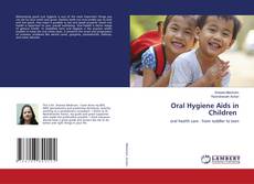 Copertina di Oral Hygiene Aids in Children