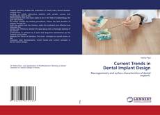 Copertina di Current Trends in Dental Implant Design