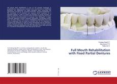 Copertina di Full Mouth Rehabilitation with Fixed Partial Dentures