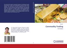 Copertina di Commodity Trading