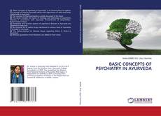 Copertina di BASIC CONCEPTS OF PSYCHIATRY IN AYURVEDA
