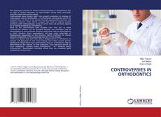Copertina di CONTROVERSIES IN ORTHODONTICS