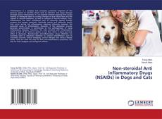 Copertina di Non-steroidal Anti Inflammatory Drugs (NSAIDs) in Dogs and Cats
