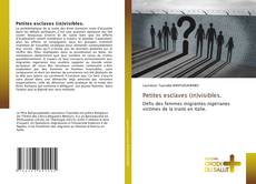 Bookcover of Petites esclaves (in)visibles.