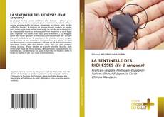 LA SENTINELLE DES RICHESSES (En 8 langues) kitap kapağı