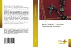 Recueil de prières catholiques kitap kapağı